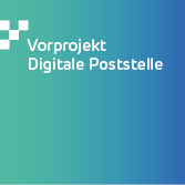 Vorprojekt Digitale Poststelle